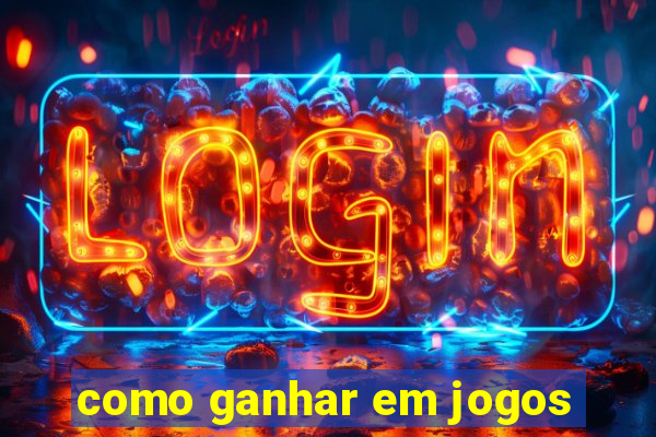 como ganhar em jogos